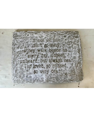 Memorial Stone - Those we love Gifts