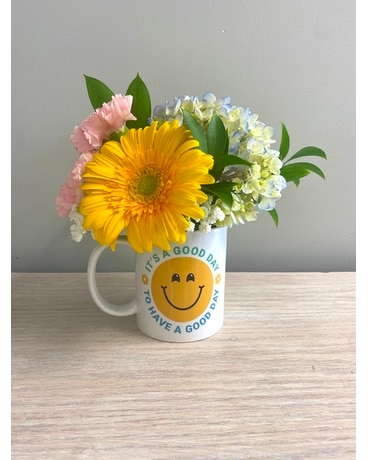 It's a Good Day to Have a Good Day Flower Arrangement