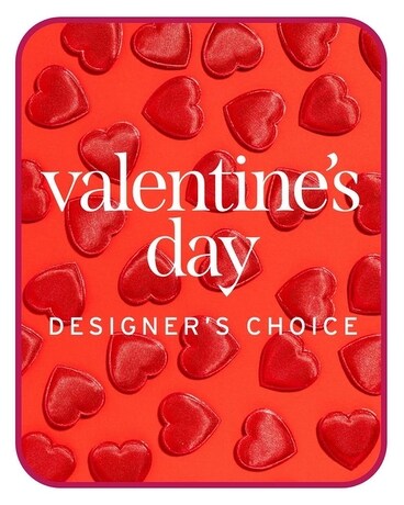 Valentine's Day Designer's Choice Flower Arrangement