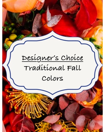 Traditional Fall Designer’s Choice Flower Arrangement