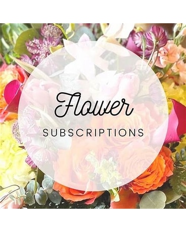 Floral Subscription Flowers