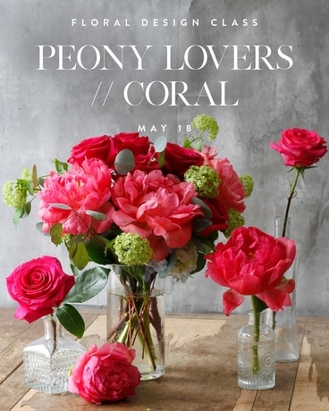 Sold Out - Peony Lovers // Coral // 5.18 In Dallas Tx - Dr Delphinium  Designs & Events