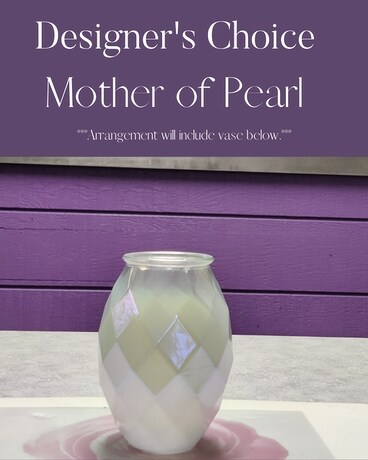 Designer's Choice Mother of Pearl Flower Arrangement