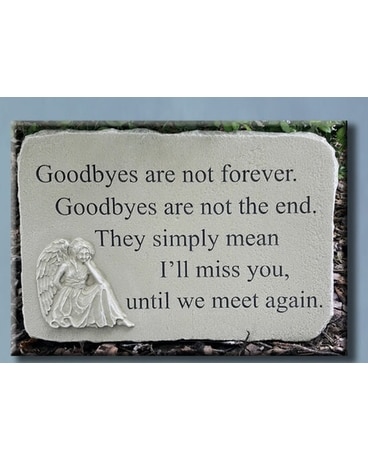 Goodbyes Are Not Forever Gifts